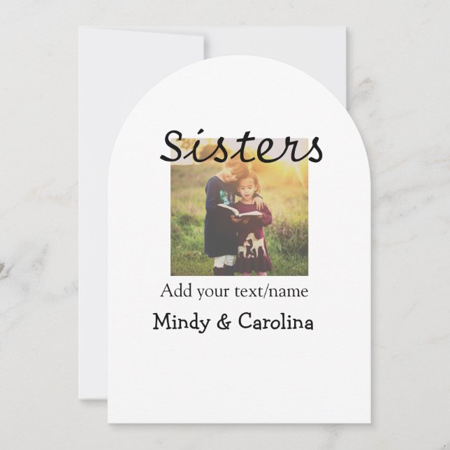 Sisters besties BFF add photo name title family te Invitation (Front)