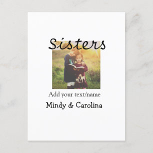Sisters besties BFF add photo name title family te Postcard