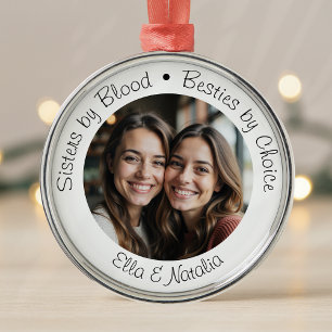 Sisters by Blood Besties by Choice Photo Gift Metal Tree Decoration