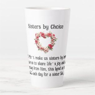 Sisters By Choice Best Friends Coffee/Latte Mug