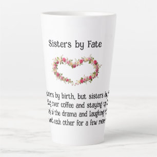 Sisters By Fate Best Friends Coffee/Latte Mug