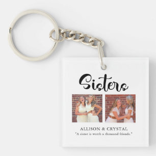 Sisters Calligraphy 2 Photo Collage Quote Sibling Key Ring