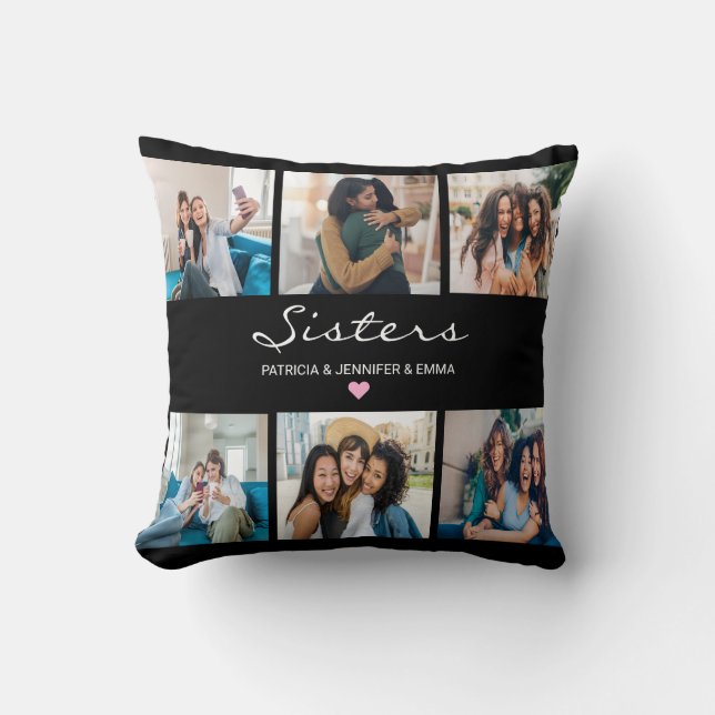 Sisters calligraphy script | Simple Photo Collage  Cushion (Front)