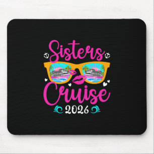 Sisters Cruise Trip 2026 Vacation Travel Sisters C Mouse Mat