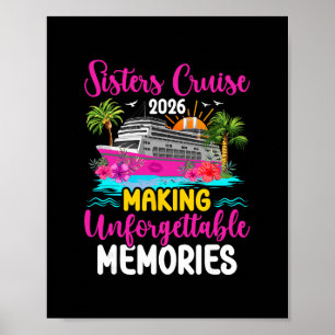 Sisters Cruising 2026 Making Memories Sisters Crui Poster