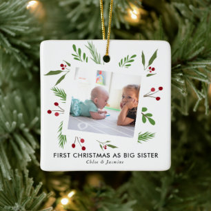 Sister's First Christmas Photo Holly Ceramic Ornament