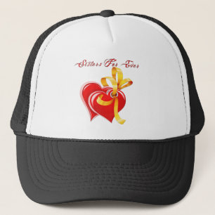 Sisters For Ever Hearts Trucker Hat