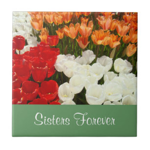 Sisters Forever gifts Tile Art Tulip Flowers Flora