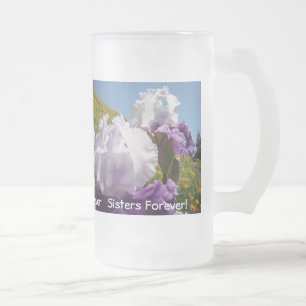 Sisters Forever! sisters forever Sisters Forever! Frosted Glass Beer Mug