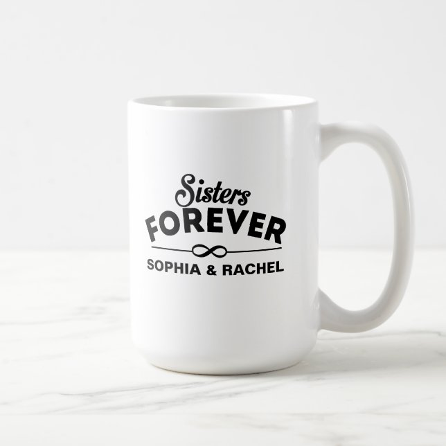 Sisters Forever Template Coffee Mug (Right)
