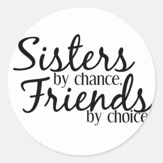 Sisters Friends stickers (Front)