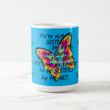 "SISTERS FROM THE HEART" MUG AND BUTTERFLIES