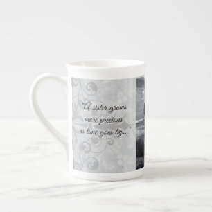 "Sisters Grow More Precious” Can Personalise   Bone China Mug