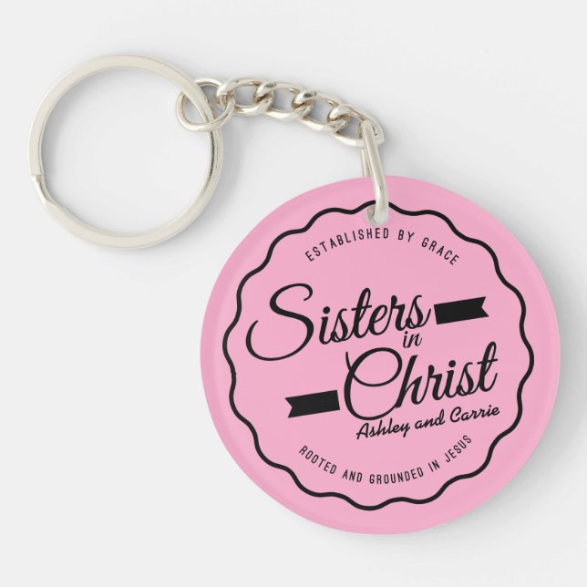 Sisters in Christ Keychain (Front)