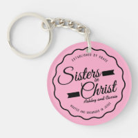 Sisters in Christ Keychain