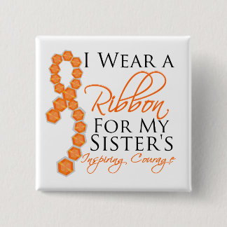 Sister's Inspiring Courage - Leukaemia 15 Cm Square Badge