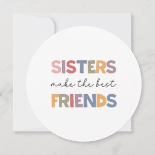 Sisters Make The Best Friends Holiday Card