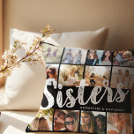 SISTERS, Photo Collage & Names Sibling Cushion<br><div class="desc">Put your sisterly bond into the picture - literally! The customisable 'Sister' pillow showcases 12 of your favourite shared moments, reminding your sister of your priceless relationship and how much she means to you. Choose your colour, upload your images, and gift a cosy, stylish token of love perfect for birthdays,...</div>