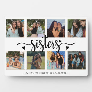 Sisters Photo Collage with 8 Photos & Custom Text Plaque