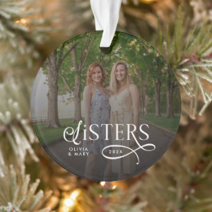 Sisters Photo Personalized Monogram Gifts Ornament
