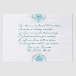 Sisters Poem  Christina Rossetti Turquoise Script Tissue Paper