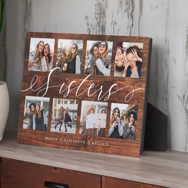 Sisters Script Gift For Sisters Photo Collage Wood Plaque (Sisters Script Gift For Sisters Photo Collage Wood Plaque)