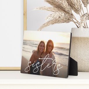Sisters   Script Overlay Horizontal Photo Plaque