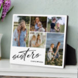 Sisters Script | Photo Collage Sisters Plaque<br><div class="desc">Modern photo collage gift for sisters. The design features 5 photo collage layout to display five of your photos,  typography script ''sisters'' in trendy handwritten lettering on a white background. Personalise further with the names. Beautiful keepsake or gift for sisters.</div>