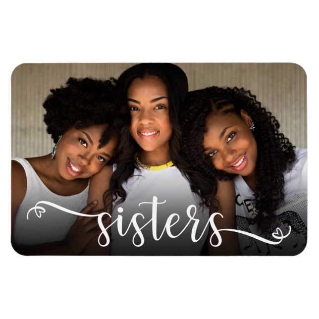 Sisters Script Photo  Magnet (Horizontal)