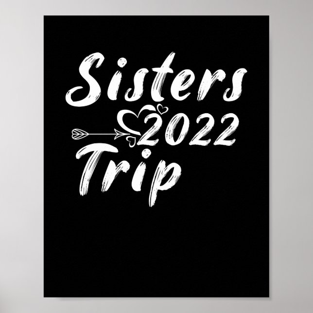 Sisters Trip 2022 Vacation Poster (Front)