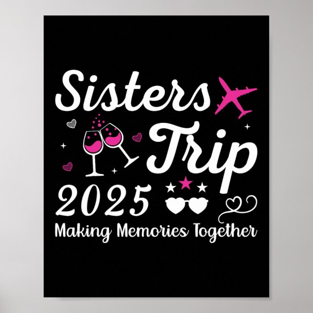 Sisters Trip 2025 Family Matching Vacation Lover F Poster (Front)