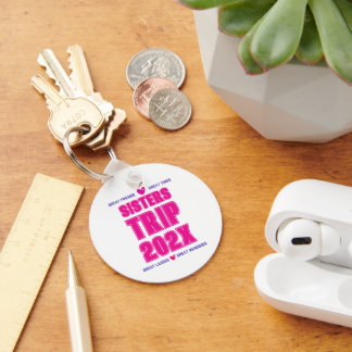 Sisters Trip 202X Custom Year Vacation Vibe Love  Key Ring