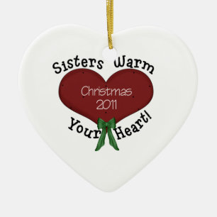 Sisters Warm Your Heart Christmas 2011 Ceramic Tree Decoration