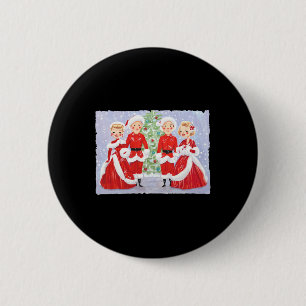 Sisters White Christmas Movie 1954 Holiday Xmas Sn 6 Cm Round Badge