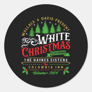 Sisters White Christmas Movie 1954 Pyjamas Holiday Classic Round Sticker