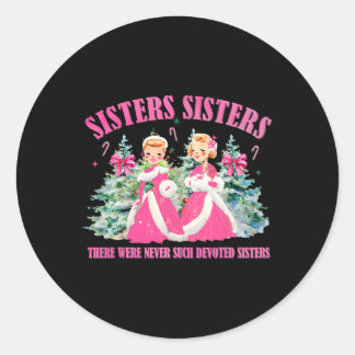 Sisters White Christmas Movie 1954 Xmas Snow Holid Classic Round Sticker