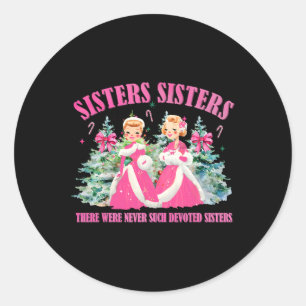 Sisters White Christmas Movie 1954 Xmas Snow Holid Classic Round Sticker