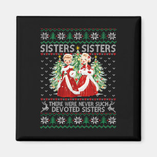Sisters White Christmas Movie Xmas Snow Holiday Pa Magnet