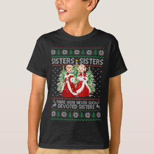 Sisters White Christmas Movie Xmas Snow Holiday Pa T-Shirt