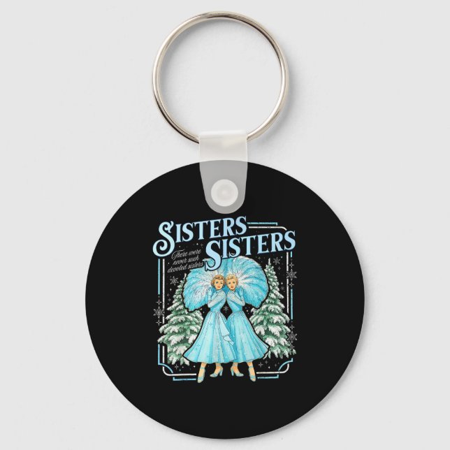 Sisters White Xmas Merry Christmas Snowflake Pajam Key Ring (Front)