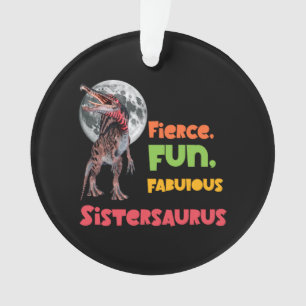 Sistersaurus Matching Sisters Dino Squad Design Ornament