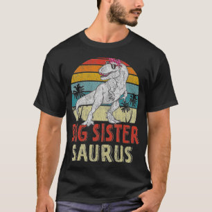 Sistersaurus Rex Dinosaur Big Sister Saurus Family T-Shirt