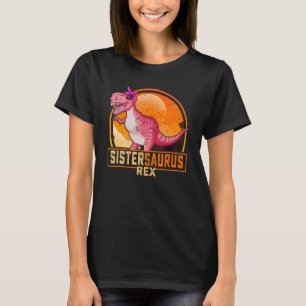 Sistersaurus Rex Dinosaur Sister Saurus Matching B T-Shirt