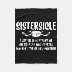 Sistersicle Definition Ice Hockey Sister Of A Hock Fleece Blanket