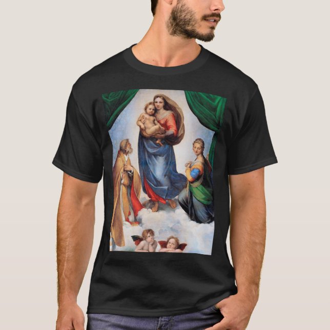 Sistine Madonna, Raphael T-Shirt (Front)