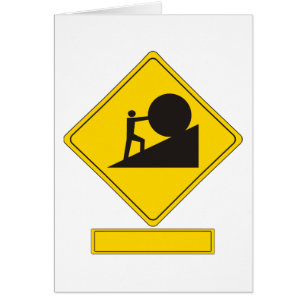 Sisyphus Road Sign