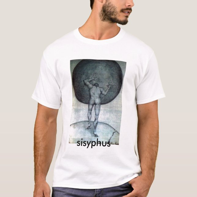sisyphus, sisyphus T-Shirt (Front)