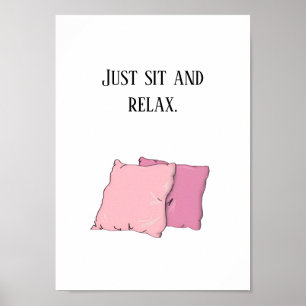 Sit and relax poster
