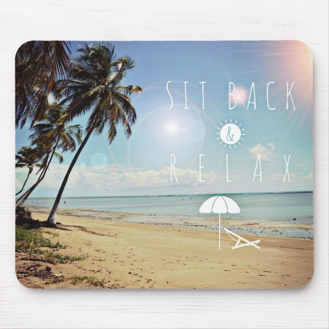 Sit back and Relax Palm Trees on a Tropical Beach Mouse Mat (Front)