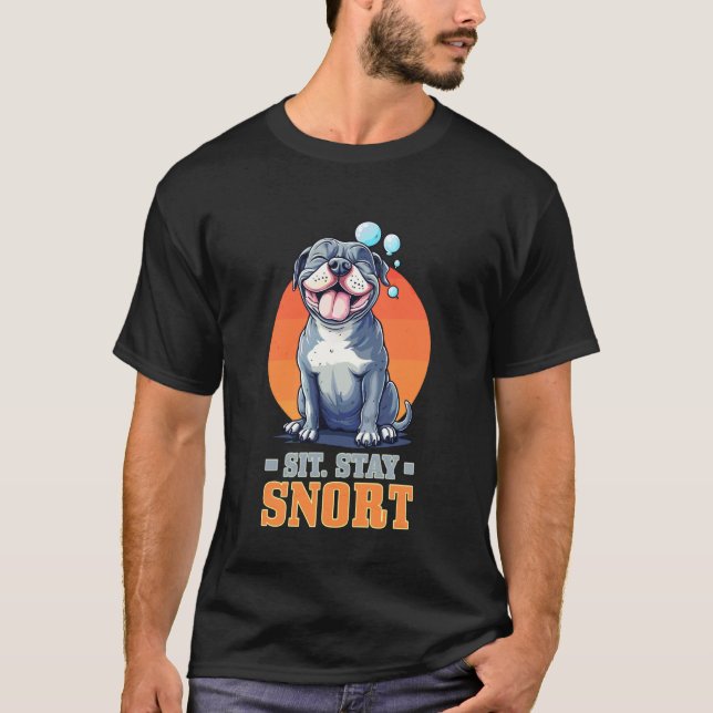 SIT STAY SNORT T-Shirt (Front)